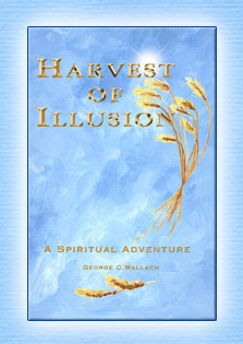Harvest of Illusion