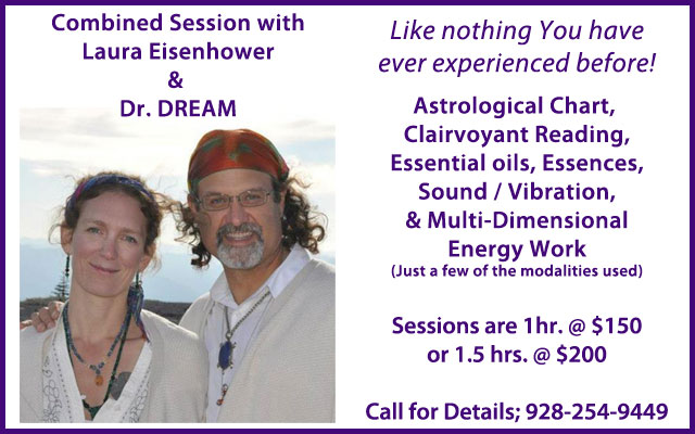 Combined session with Laura Eisenhower and Dr. DREAM